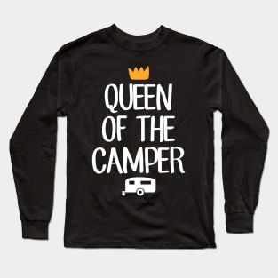 Queen of the camper Long Sleeve T-Shirt